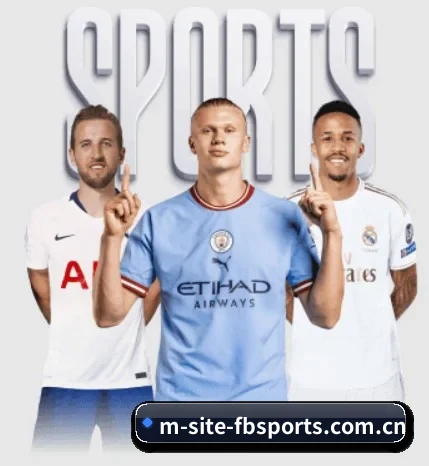 五大体育板块覆盖,从比分到直播全覆盖 - 多运动项目内容板块(FBSPORTS)